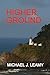 Higher Ground (Pencildust Book 2)