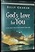 God's Love for You: Hope an...