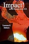 Impact! by Laurence E. Dahners