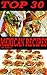 Top 30 Mexican Recipes | Ge...