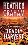 Deadly Harvest (Flynn Brothers, #2)