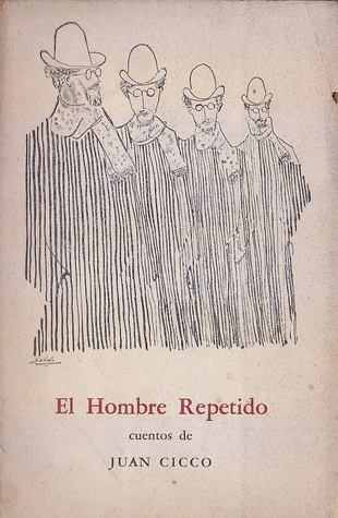 El Hombre Repetido