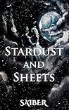 Stardust and Sheets