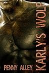 Karly's Wolf (Hollow Hills Book 1) Karly's Wolf (Hollow Hills Book 1)