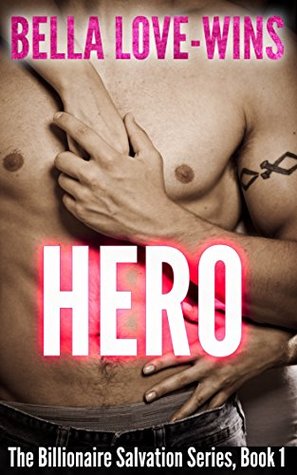 Hero (Billionaire Salvation, #1)