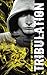 Tribulation (Rapture Trilogy Book 2)