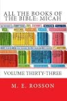 All the Books of the Bible: MICAH All the Books of the Bible: MICAH