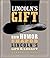 Lincoln's Gift: How Humor S...