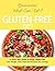 What Can I Eat On A Gluten-...