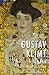 Gustav Klimt 1862 - 1918: Myth and Truth