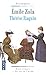 Therese Raquin - texte integrale + clefs de l'oeuvre en francais