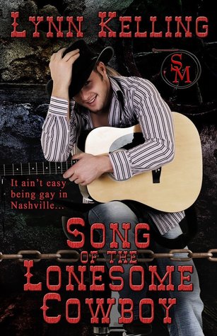 Song of the Lonesome Cowboy (Kindle Edition)