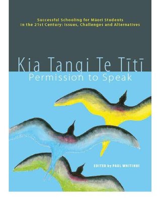 Kia Tangi te Titi: Permission to Speak (Kindle Edition)