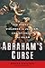 Abraham's Curse by Bruce Chilton