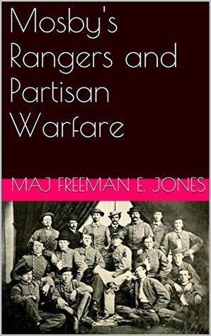 Mosby's Rangers and Partisan Warfare