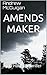 Amends Maker: A Jab Hobson Thriller