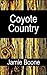 Coyote Country: An Erotic O...