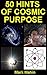 50 Hints of Cosmic Purpose by Mark Mahin