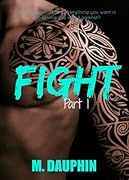 Fight, Part 1