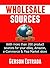 Wholesale Sources by Gerson Estrada