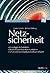 Netzsicherheit: Grundlagen & Protokolle - Mobile & drahtlose Kommunikation - Schutz von Kommunikationsinfrastrukturen (German Edition)