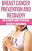 Breast Cancer Prevention and Recovery by Chloe Turner