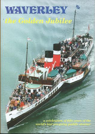 Waverley: The Golden Jubilee (Paperback)