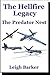 The Predator Nest:  Hellfire: Season 2: Episode 2 (The Hellfire Legacy Season 2)