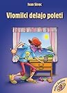 Vlomilci delajo poleti (Srečna družina, #1)