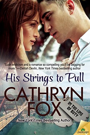 His Strings to Pull (In the Line of Duty, #2.5)