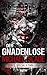 Der Gnadenlose: DER 3. SPECIAL X THRILLER