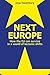 Next Europe: How the EU can survive in a world of tectonic shifts