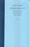 Handgroot : postscripta bij boeken en lezen