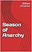 Season of Anarchy