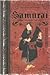 Samurai. Il codice del guerriero