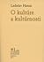 O kultúre a kultúrnosti