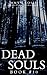 Dead Souls 10 (The Dead Souls Serial)