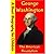 George Washington : The American Revolution (A Short Biography for Children)