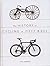 The History of Cycling in Fifty Bikes
