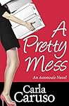 A Pretty Mess
