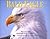 Bald Eagle 2001 Wall Calendar