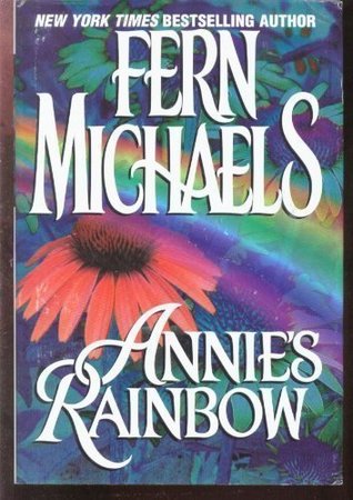 Annie S Rainbow By Fern Michaels