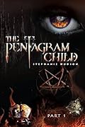 The Pentagram Child: Part 1