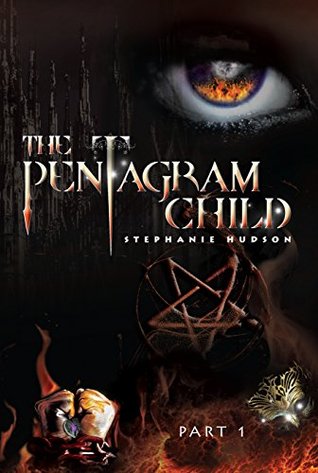 The Pentagram Child: Part 1 (Afterlife Saga #5)