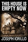 Book cover for This House Is Empty Now