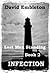 Last Man Standing: Book 2 (Infection)