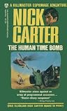 The Human Time Bomb (Killmaster, #46) The Human Time Bomb (Killmaster, #46)