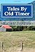 Tales By Old Timer by Ralph Jordan