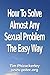 How To Solve Almost Any Sexual Problem The Easy Way