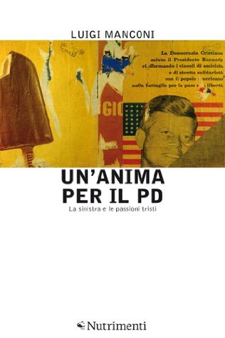 Un'anima per il Pd (Kindle Edition)